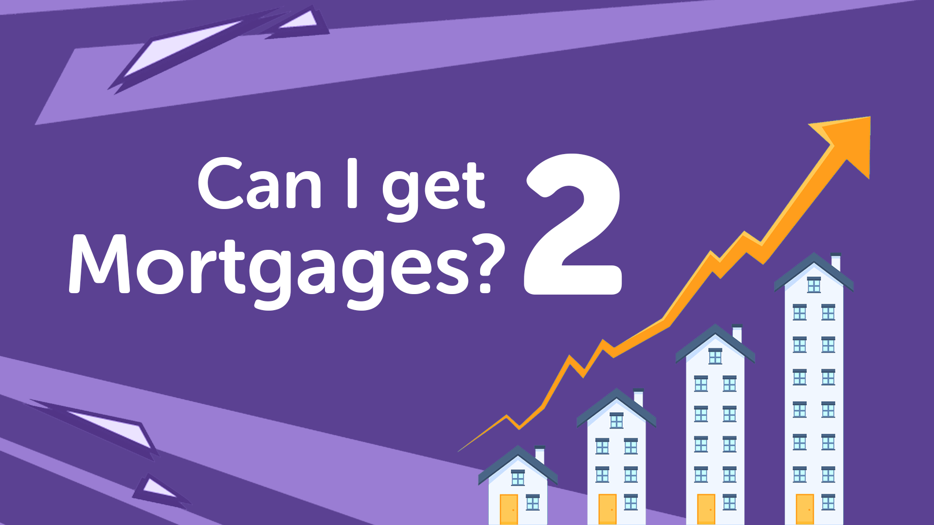 Can I Have 2 Mortgages? | Mortgage Advice in Durham